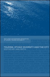 Cover Image for Tourism, Ethinic Diversity and the City