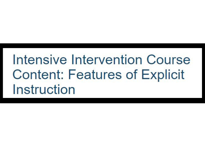 Click on this image to visit this websites information about the Intensive Intervention Course for Features of Explicit Instruction