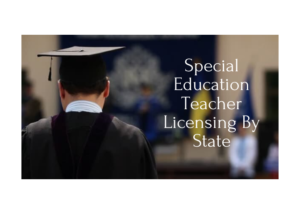 Click on this image for information on this website about special education teacher licensure by state