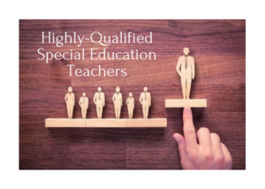 Click on this image to access the websites information about Highly-Qualified Special Education Teachers 